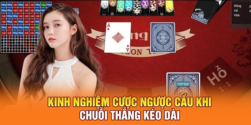 Kinh nghiệm cược ngược cầu khi chuỗi thắng kéo dài
