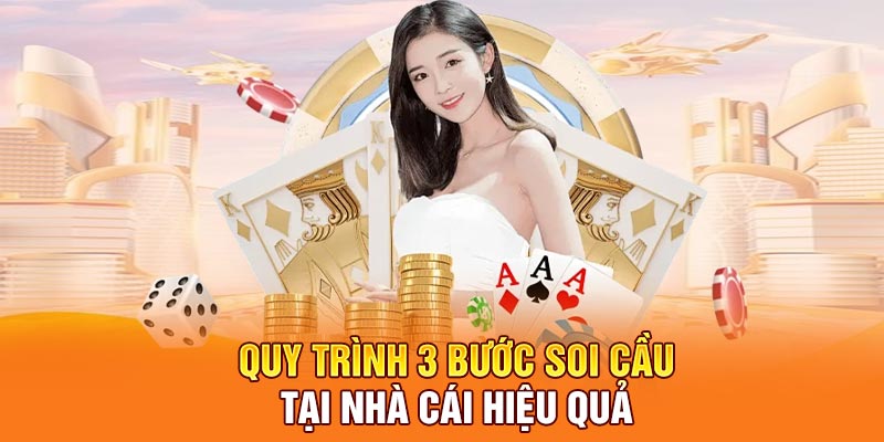 Quy trình 3 bước soi cầu tại nhà cái hiệu quả